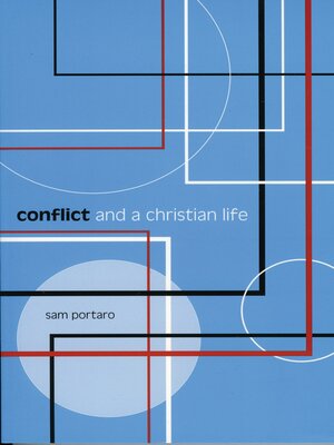 cover image of Conflict and a Christian Life